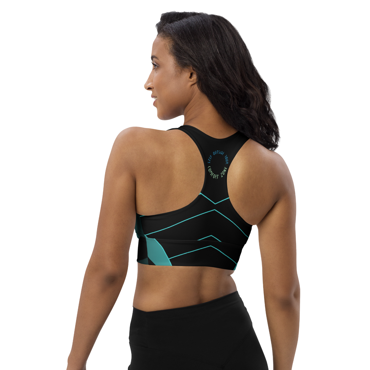 "Step outside your comfort zone" Teal Longline Padded Sports Bra