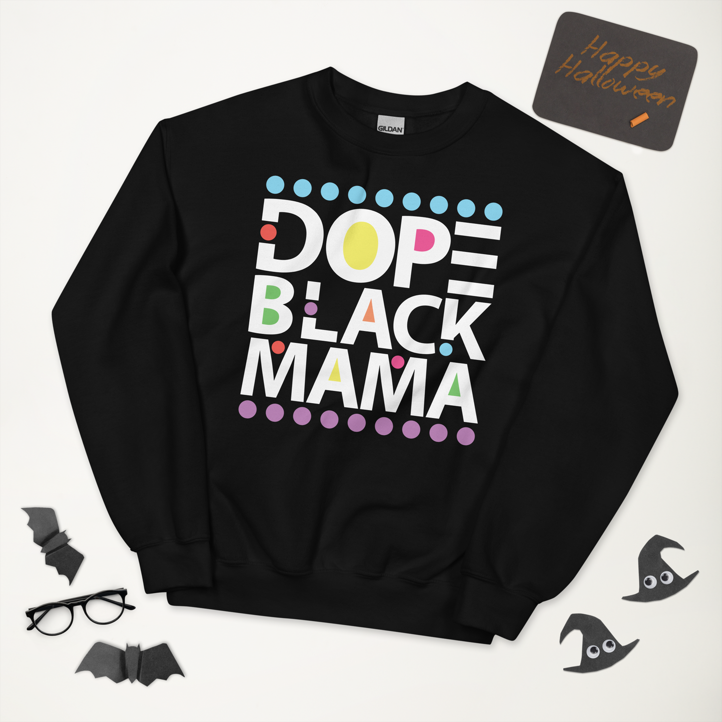 Dope Black Mama Unisex Crew Neck Sweatshirt